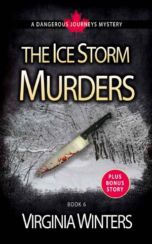 [Dangerous Journeys 06] • The Ice Storm Murders